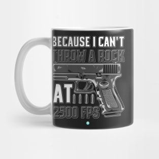 PRO GUN / 2ND AMENDMENT: I Can't Throw A Rock Mug